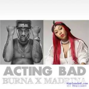 Cynthia Morgan - Acting Bad ft. Burna Boy